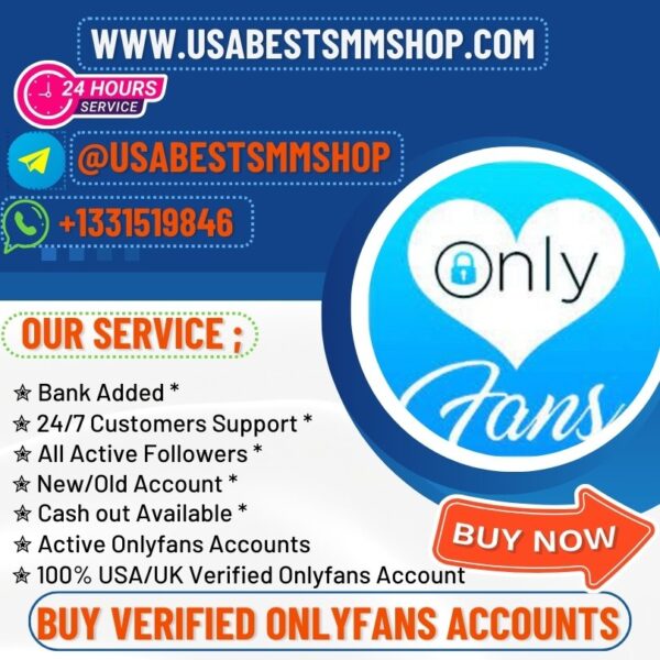 BUY VERIFIED ONLYFANS ACCOUNTS